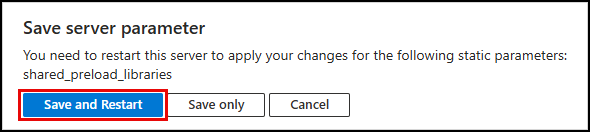 Screenshot of the Save server parameter dialog, with the Save and Restart button highlighted.